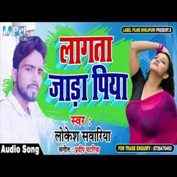 Lagta Jada Piya (Bhojpuri Song)