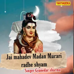 Jai Madhav Madan Murari Radhe Shyam