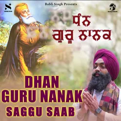 Dhan Guru Nanak Dev