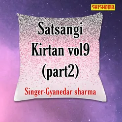 Satsangi Kirtan Vol 9 Part 2