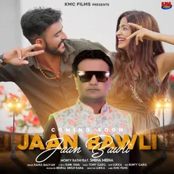 Jaan Bawli (Haryanvi)