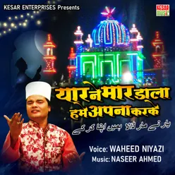 Yaar Ne Maar Hi Dala (Qawwali)