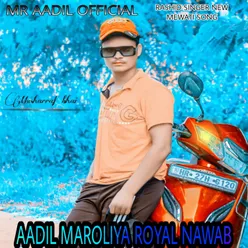 Aadil Maroliya Royal Nawab