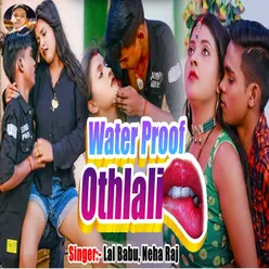 Water Proof Othlali