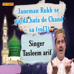 Janeman Rukh Se Parda Hata De Chand Sa Vol03