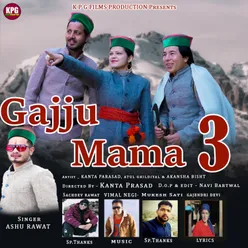 Gajju Mama 3