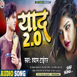 Yaad 2.0 Bhojpuri Song