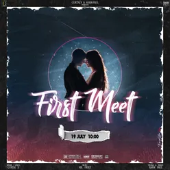 First Meet (ORIGINAL)