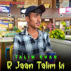 R Jaan Talim Ki