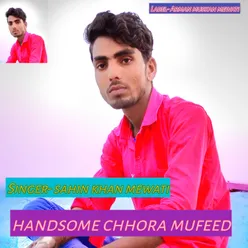Handsome Chhora Mufeed Rajsthani