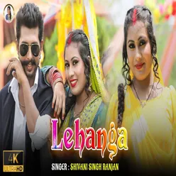 Lehanga (Bhojpuri Song)