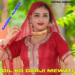 Dil Ko Darji Mewati