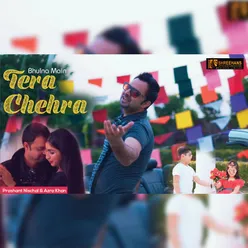 Bhulna Main Tera Chehra Love Song