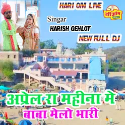 April Mahina Mein Harish Gehlot Marwadi New dj Song