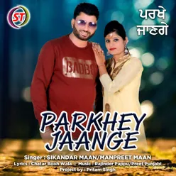 Parkhey Jaange Panjabi
