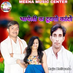 Bhayeli K Tutgo Kanto Meenawati