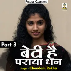 Beti Hai Paraaya Dhan By Part- 3 Hindi