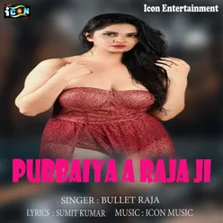 Purbaiya Ye Saiya Ji Bhojpuri Song
