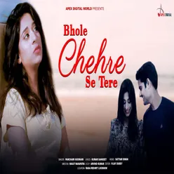 Bhole Chehre Se Tere