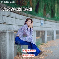 Roya Saari Raat