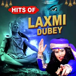 Hits Of Laxmi Dubey Hindi