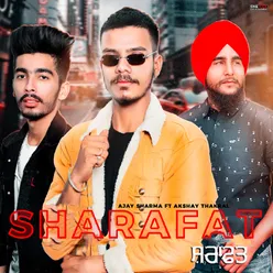 Sharafat (feat. Akshay Thakral)