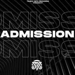 Admission Full Album Mix