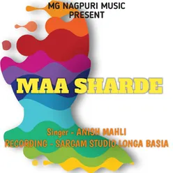 Maa Sharde ( Devotional Song )