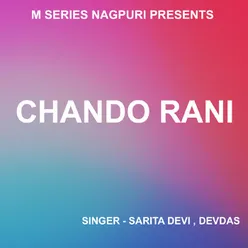 Haire Chando Rani Kaha Gele ( Nagpuri Song )