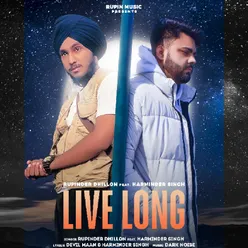 Live Long (Feat. Harminder Singh)