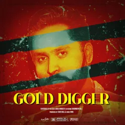 Gold Digger (feat. Varinder Gill)