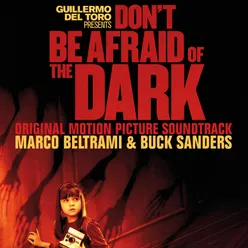 Don't Be Afraid of the Dark Main Titles