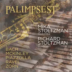 Palimpsest: Bach; Mckinley; Piazzolla; Ravel