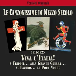 Viva l’Italia 1911-1925