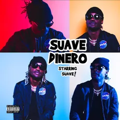 Suave Dinero