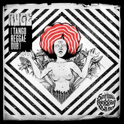 Ruge Tango Reggae Dub