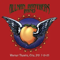 Statesboro Blues Live from Warner Theatre, Erie, PA 7-19-05