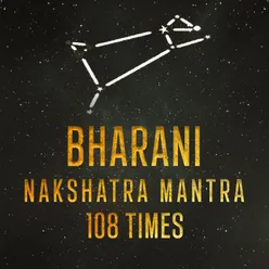 Bharani-Nakshatra-Mantra 108 Times