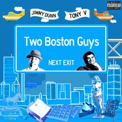 Two Boston Guys