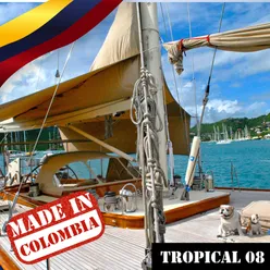 Made In Colombia: Tropical, Vol. 8