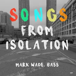 Songs from Isolation