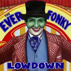 The Ever Fonky Lowdown in 5