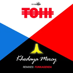 Khodaya Mercy Funkagenda Remixes
