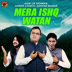 Mera Ishq Watan - Single