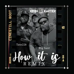 How It Is Remix