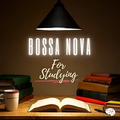 Bossa Nova for Studying