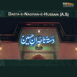 Dasta-E-Nasiran-E-Hussain (A.S)