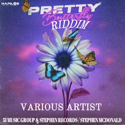 Pretty Butterfly Riddim