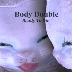 Ready to Die Single