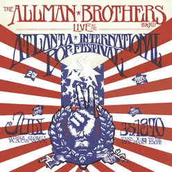 Whipping Post Live at the Atlanta International Pop Festival July 3, 1970